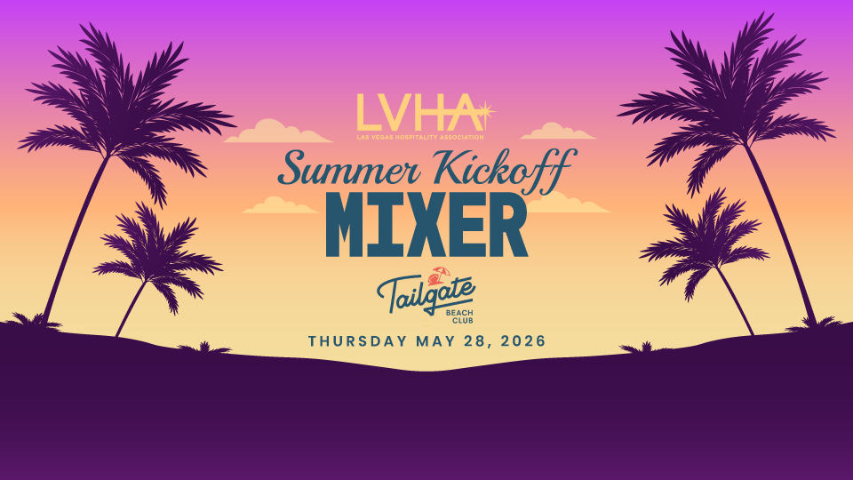 LVHA Summer Kickoff Mixer at Tailgate Beach Club