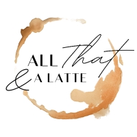 All That & A Latte